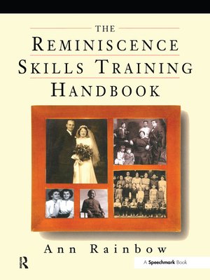 cover image of The Reminiscence Skills Training Handbook